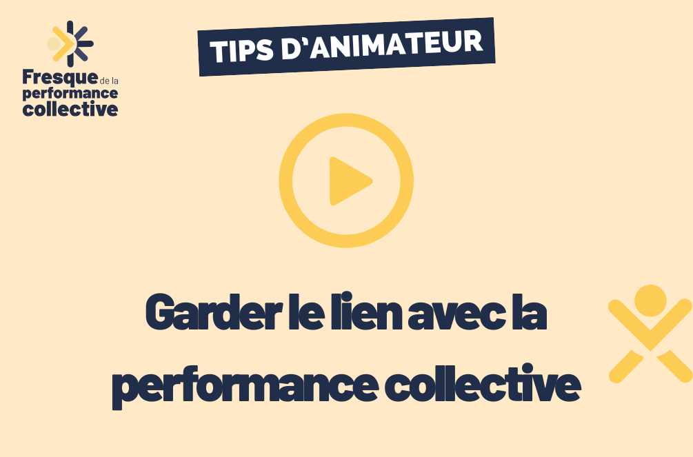 Garder le lien avec la performance collective